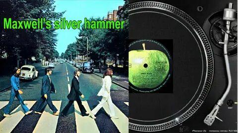 The Beatles — Maxwell’s Silver Hammer с альбома Abbey Road